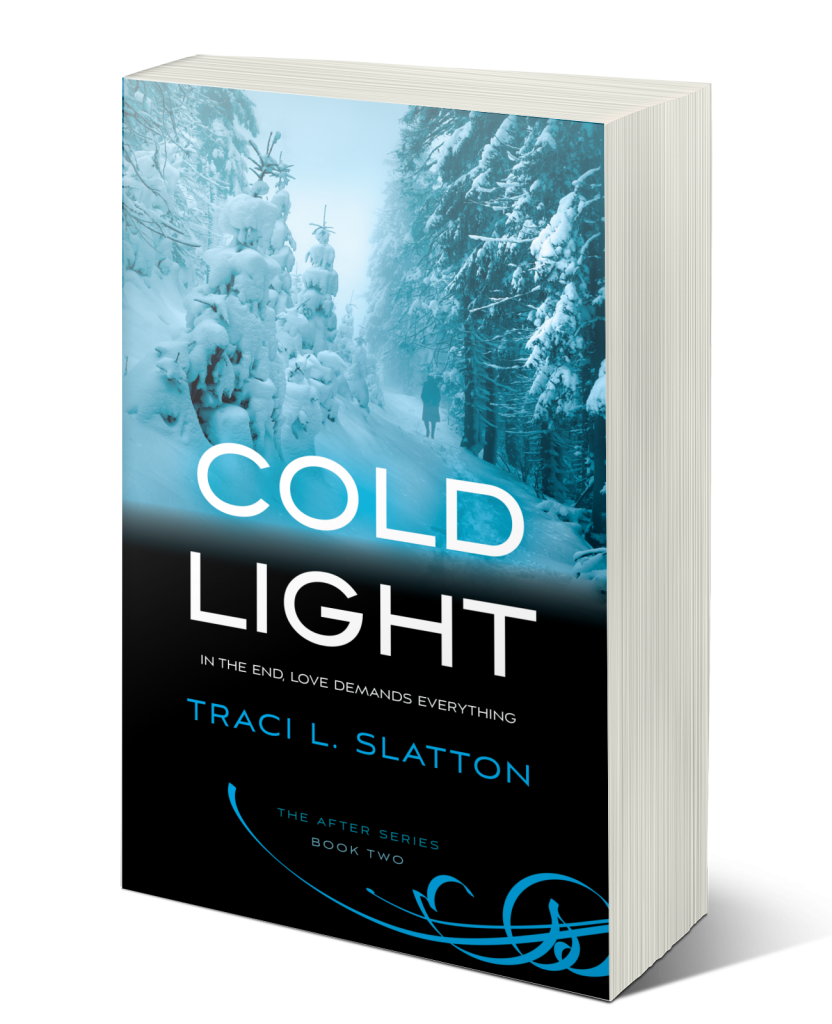 Cold Light by Traci Slatton