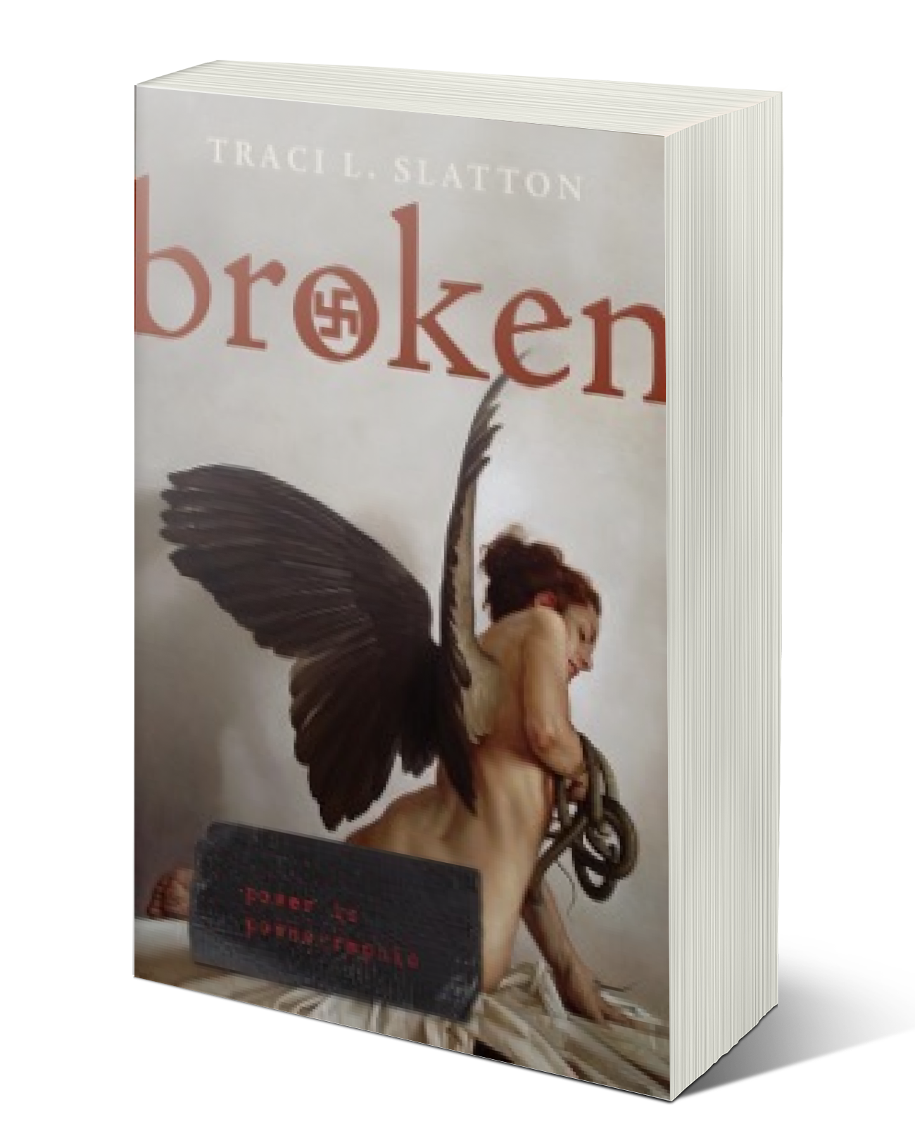 Broken by Traci L. Slatton