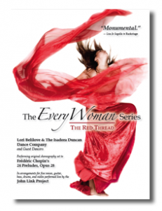 Lori Belilove & The Isadora Duncan Dance Company: THE EVERY WOMAN SERIES, THE RED THREAD